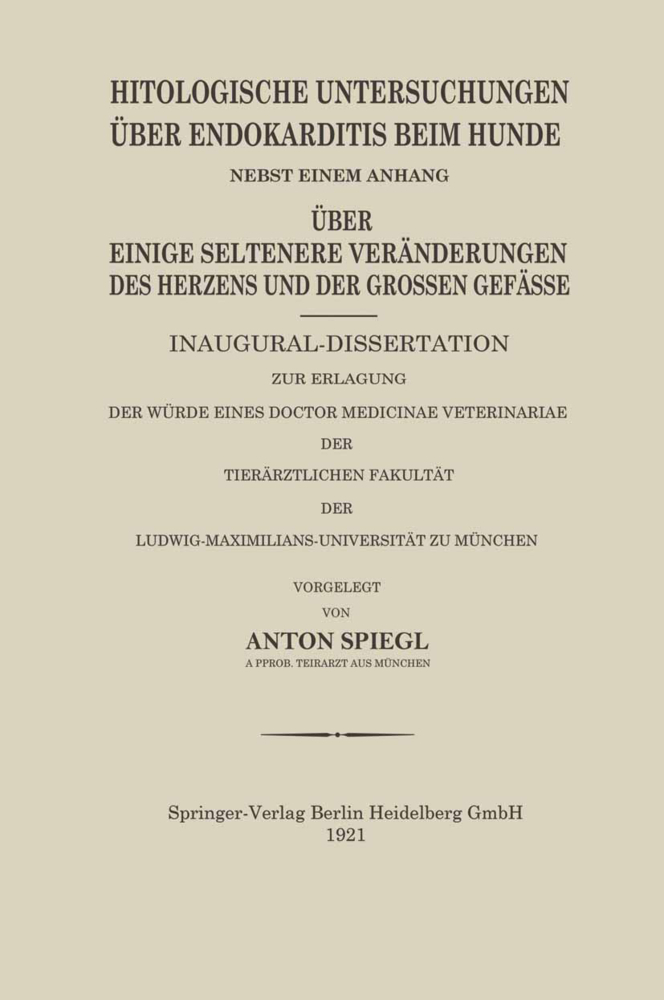 Histologische Untersuchungen Über Endokarditis Beim Hunde