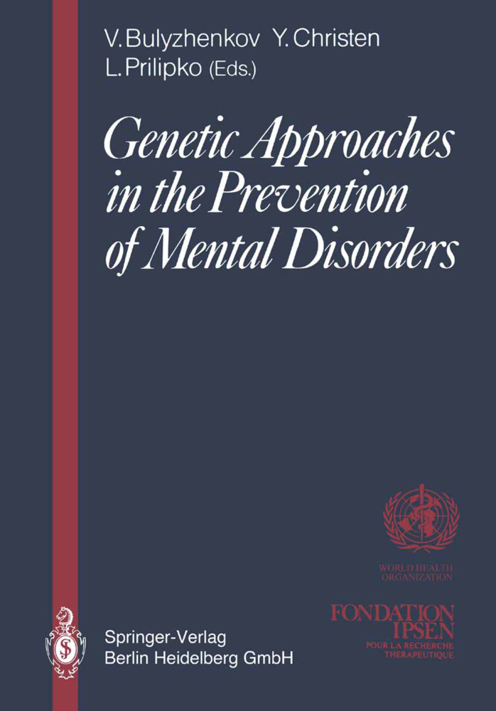 Genetic Approaches in the Prevention of Mental Disorders
