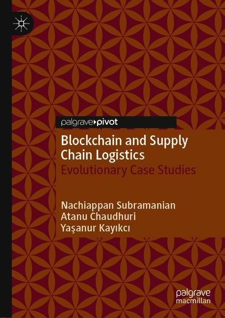 Blockchain and Supply Chain Logistics