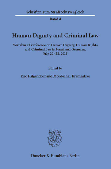 Human Dignity and Criminal Law.