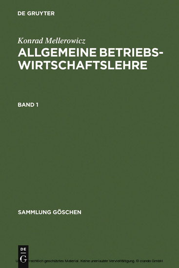 Konrad Mellerowicz: Allgemeine Betriebswirtschaftslehre. Band 1