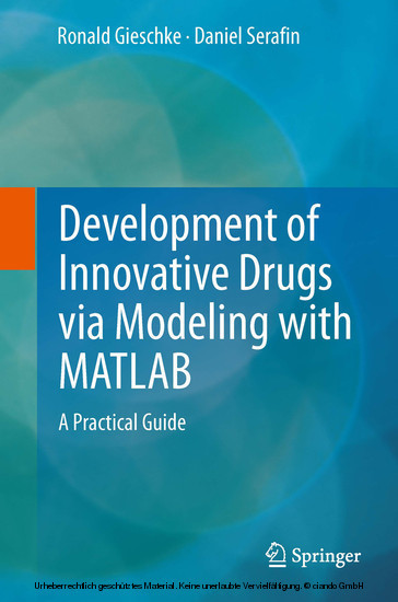 Development of Innovative Drugs via Modeling with MATLAB