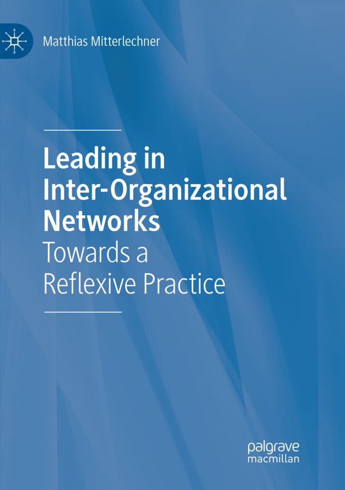 Leading in Inter-Organizational Networks
