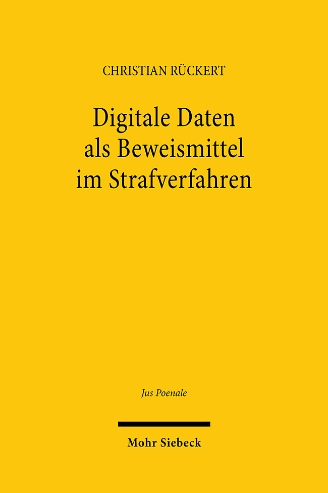 Digitale Daten als Beweismittel im Strafverfahren