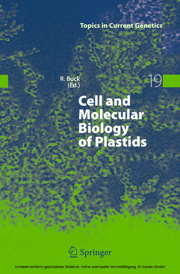 Cell and Molecular Biology of Plastids