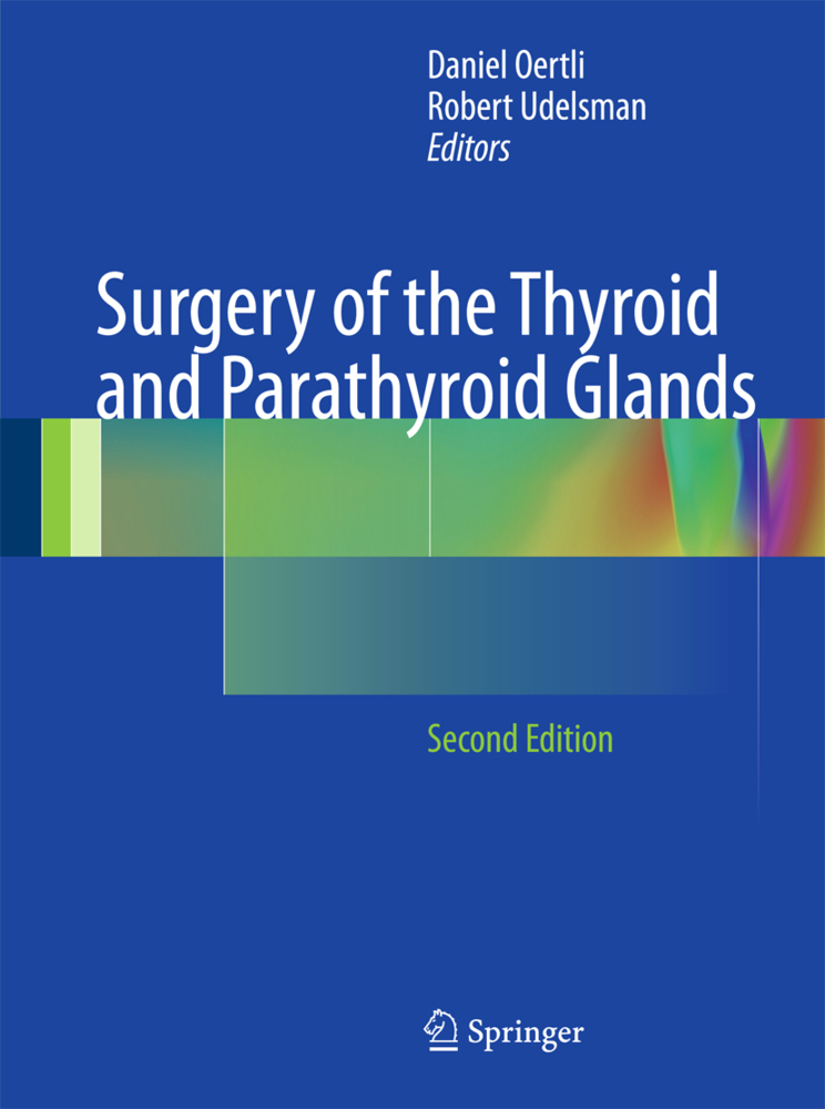Surgery of the Thyroid and Parathyroid Glands