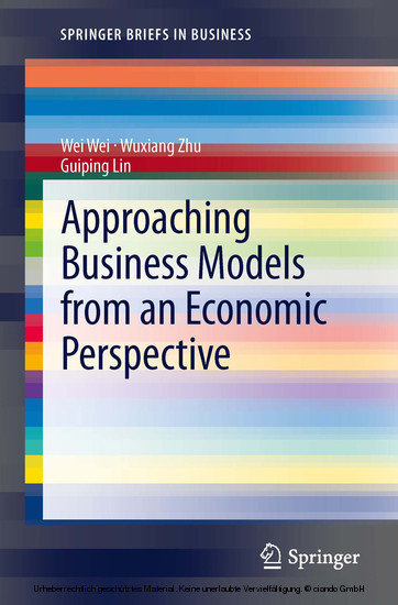 Approaching Business Models from an Economic Perspective