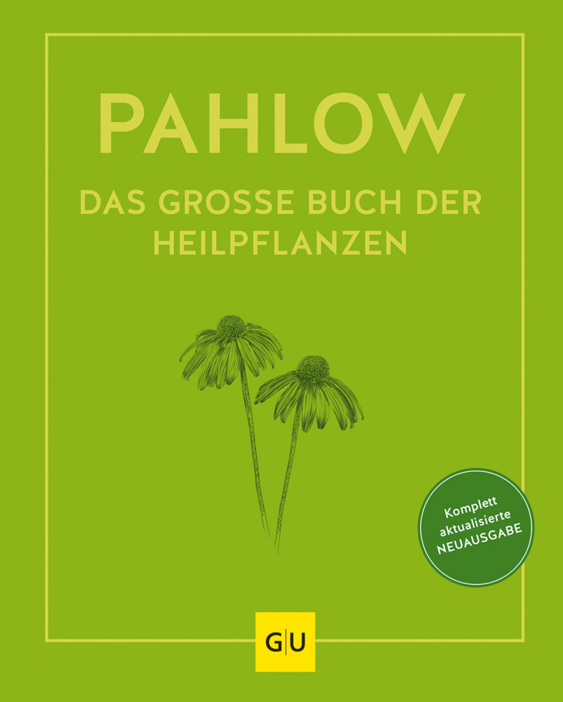 Das große Buch der Heilpflanzen