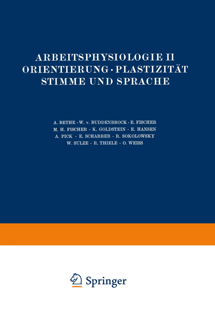 Arbeitsphysiologie II Orientierung · Plastizität Stimme und Sprache