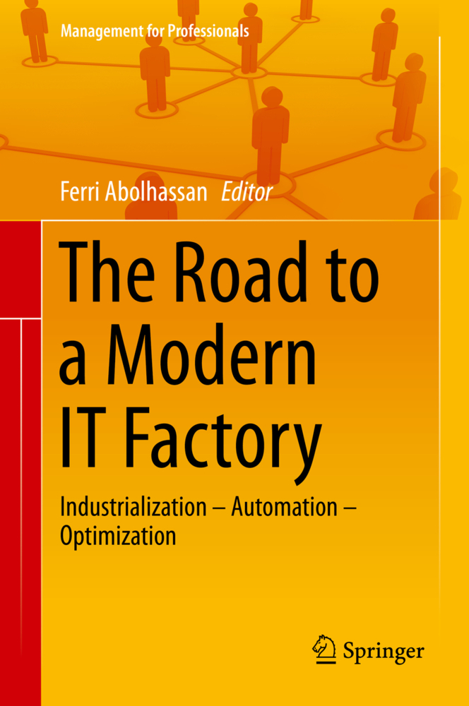 The Road to a Modern IT Factory