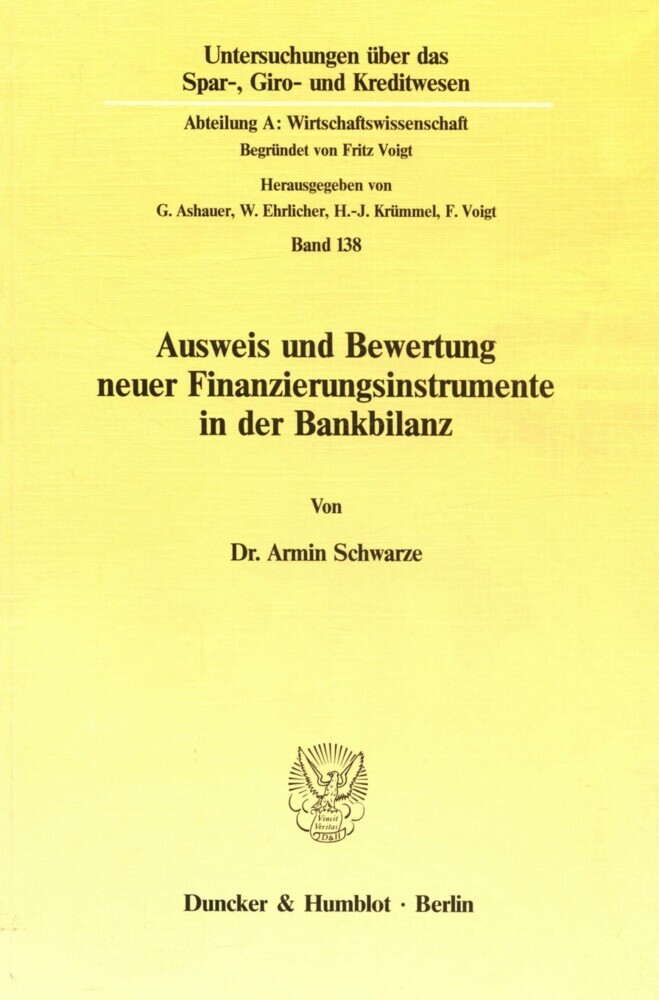 Ausweis und Bewertung neuer Finanzierungsinstrumente in der Bankbilanz.