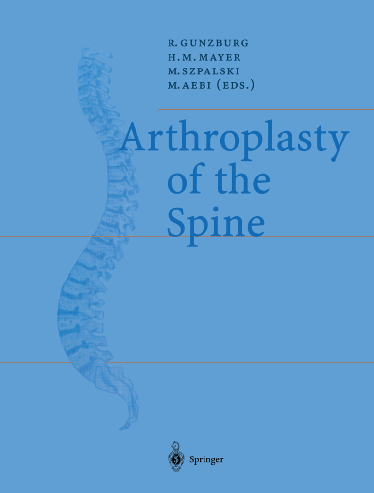 Arthroplasty of the Spine