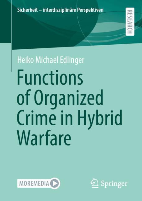 Functions of Organized Crime in Hybrid Warfare