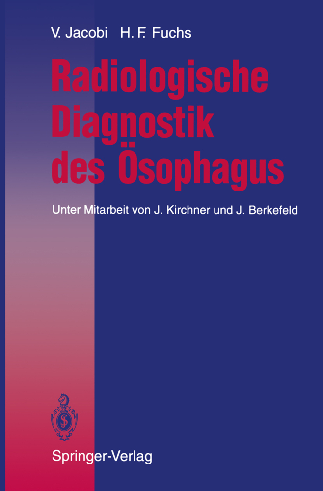 Radiologische Diagnostik des Ösophagus