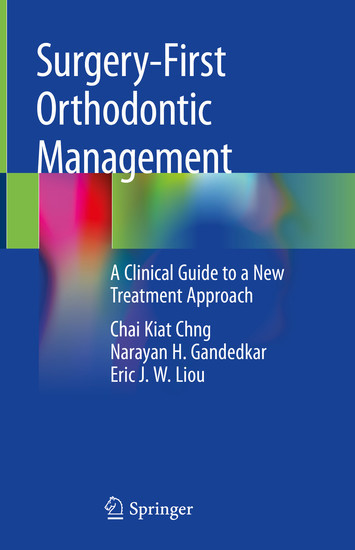 Surgery-First Orthodontic Management