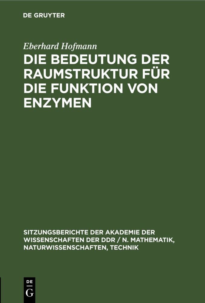 Die Bedeutung der Raumstruktur für die Funktion von Enzymen