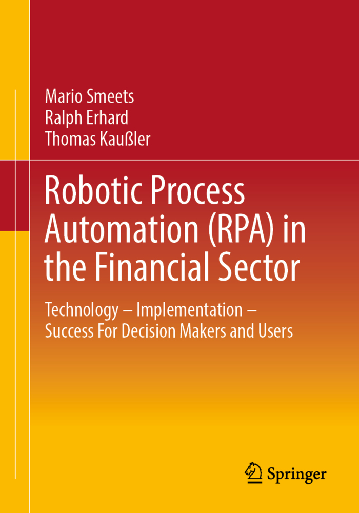 Robotic Process Automation (RPA) in the Financial Sector