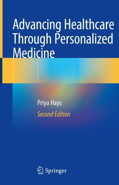 Advancing Healthcare Through Personalized Medicine