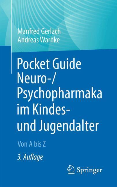 Pocket Guide Neuro-/Psychopharmaka im Kindes- und Jugendalter, m. 1 Buch, m. 1 E-Book