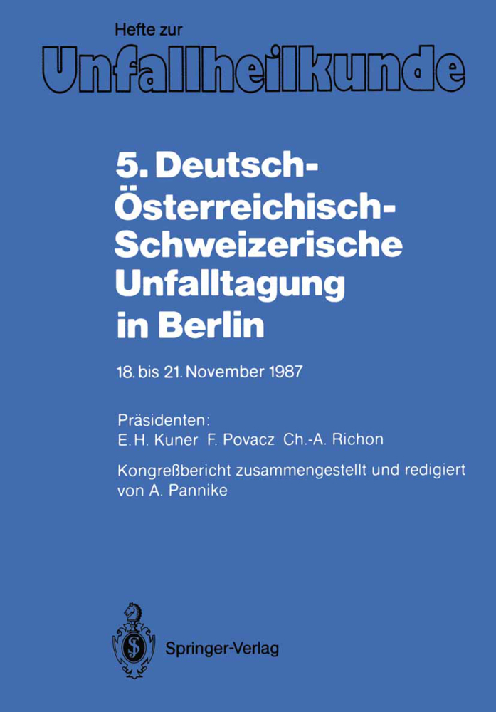 5. Deutsch-Österreichisch-Schweizerische Unfalltagung in Berlin