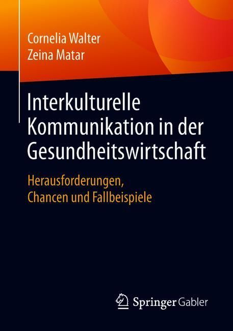 Interkulturelle Kommunikation in der Gesundheitswirtschaft