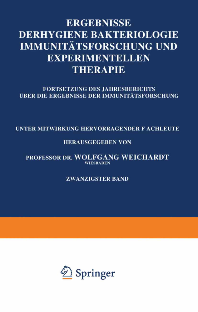 Ergebnisse der Hygiene Bakteriologie Immunitätsforschung und Experimentellen Therapie