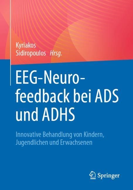 EEG-Neurofeedback bei ADS und ADHS