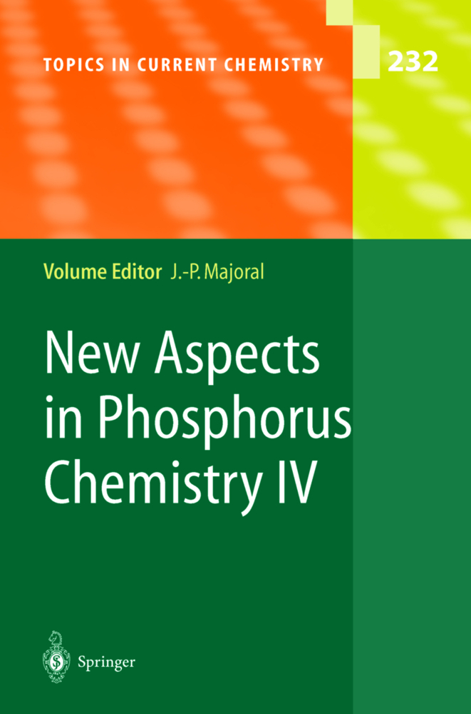 New Aspects in Phosphorus Chemistry IV