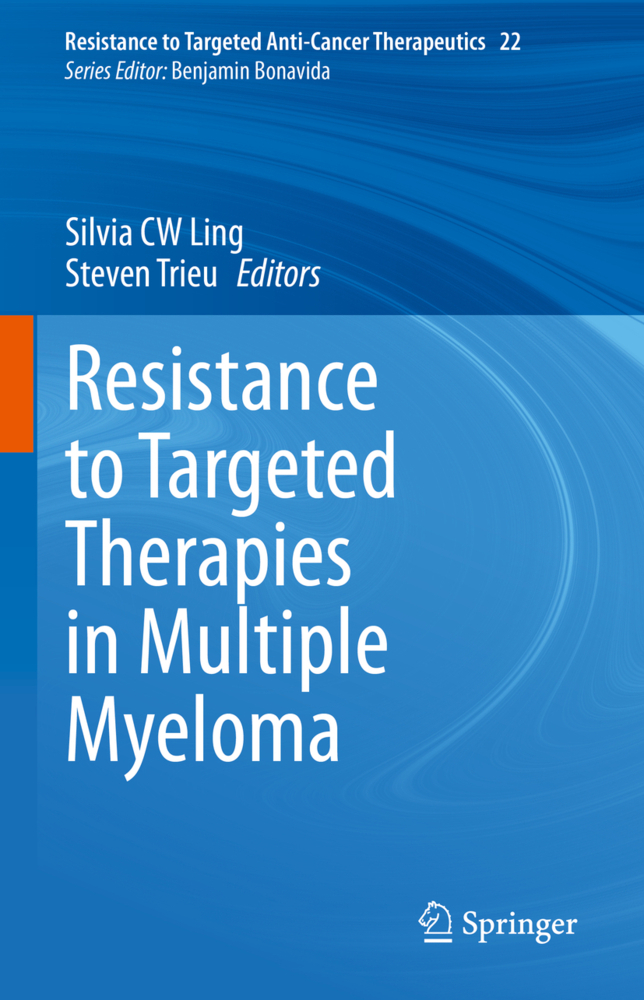 Resistance to Targeted Therapies in Multiple Myeloma