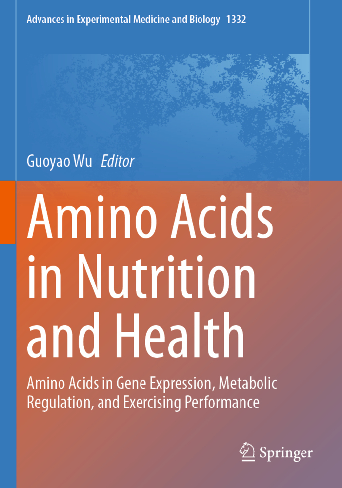 Amino Acids in Nutrition and Health