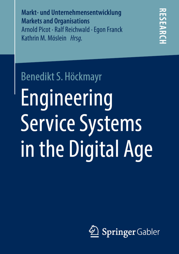 Engineering Service Systems in the Digital Age