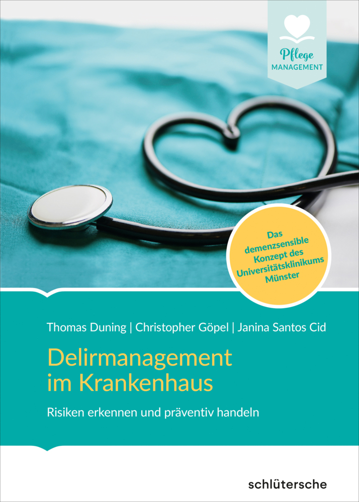 Delirmanagement im Krankenhaus Delirmanagement im Krankenhaus
