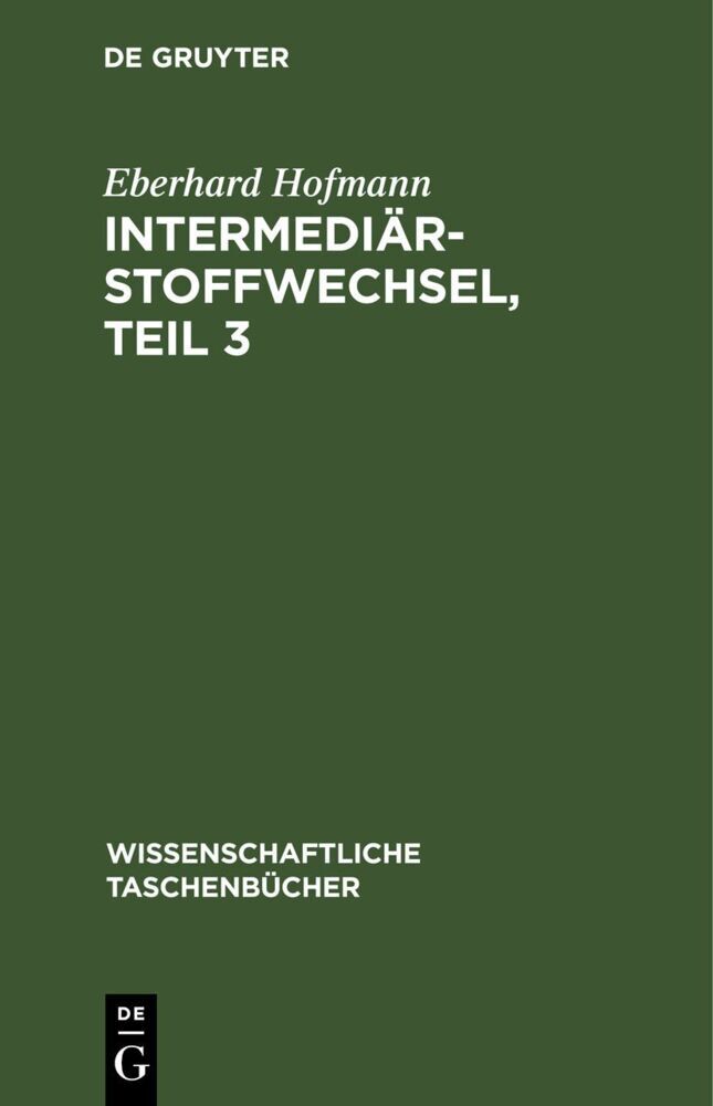 Intermediärstoffwechsel, Teil 3