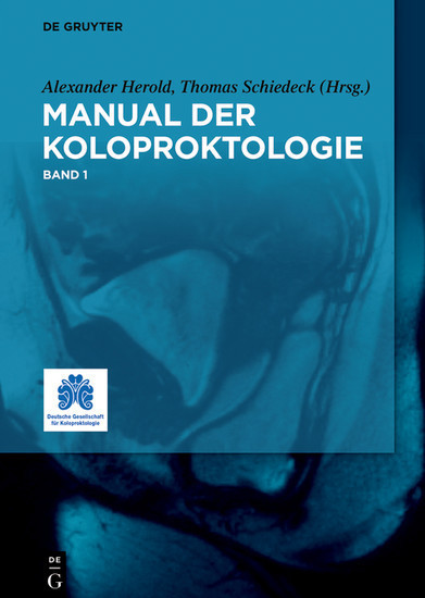 Manual der Koloproktologie, Band 1