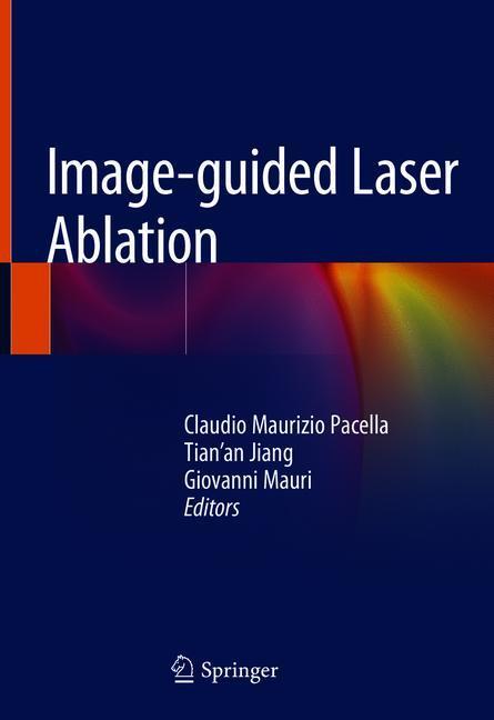 Image-guided Laser Ablation