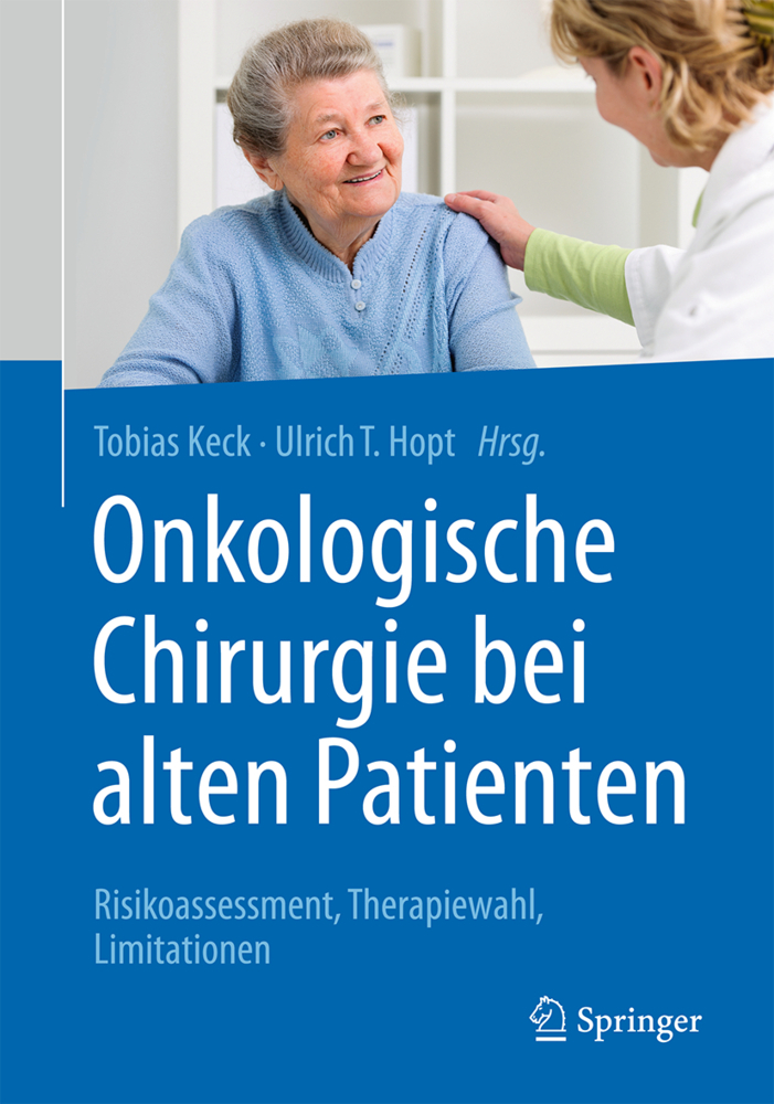 Onkologische Chirurgie bei alten Patienten