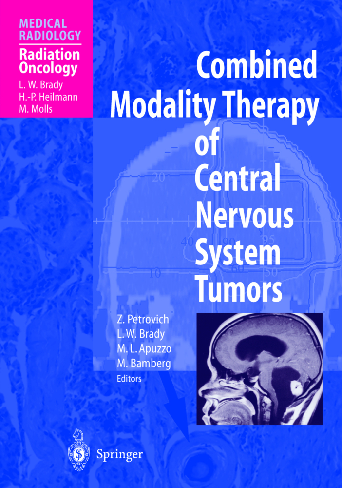 Combined Modality Therapy of Central Nervous System Tumors