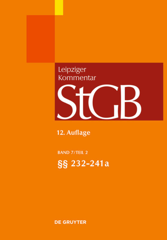 Strafgesetzbuch. Leipziger Kommentar, §§  232-241a