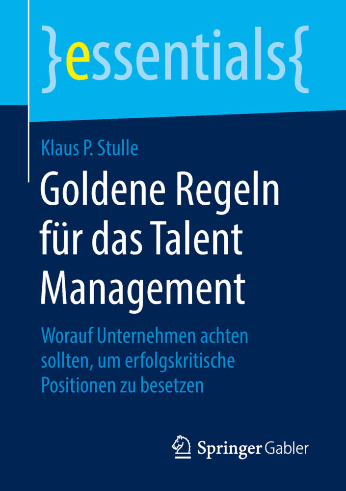 Goldene Regeln für das Talent Management