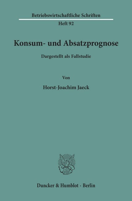Konsum- und Absatzprognose.