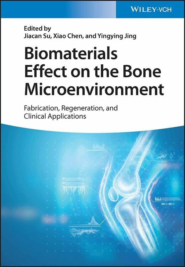 Biomaterials Effect on the Bone Microenvironment