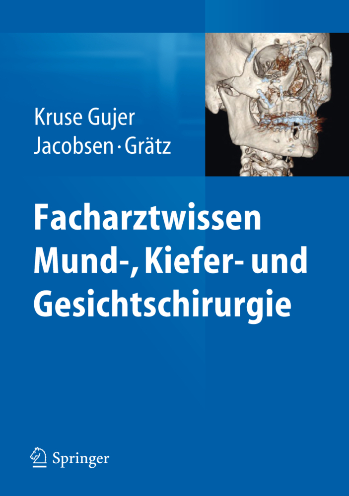 Facharztwissen Mund-, Kiefer- und Gesichtschirurgie