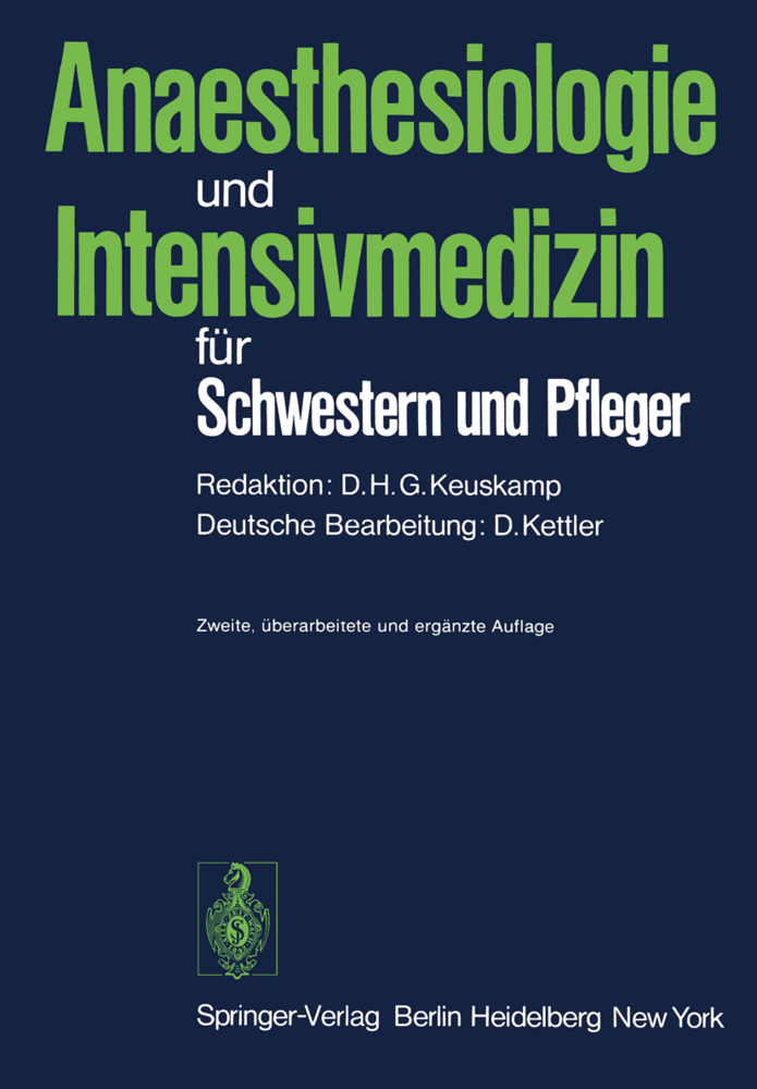 Anaesthesiologie und Intensivmedizin für Schwestern und Pfleger