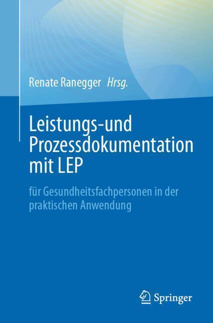 Leistungs- und Prozessdokumentation mit LEP