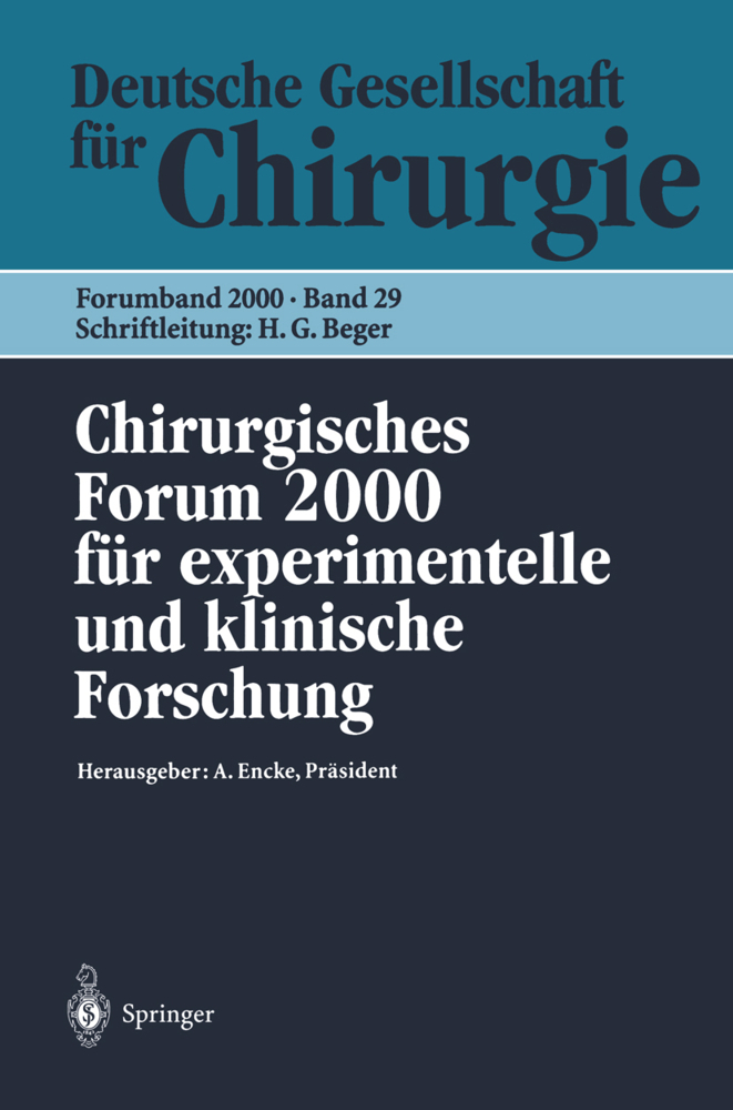 Chirurgisches Forum 2000 für experimentelle und klinische Forschung