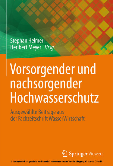 Vorsorgender und nachsorgender Hochwasserschutz