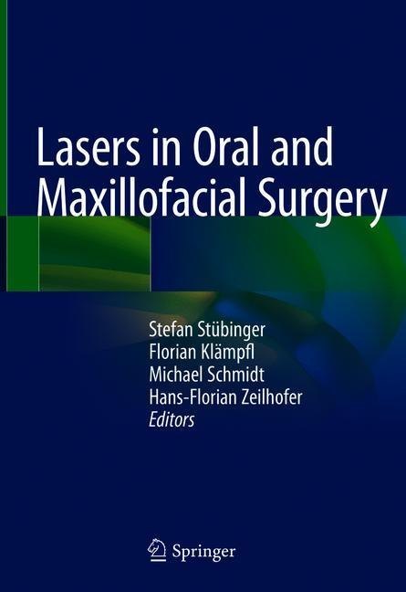 Lasers in Oral and Maxillofacial Surgery