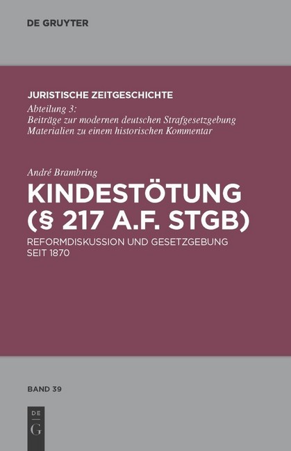Kindestötung ( 217 a.F. StGB)