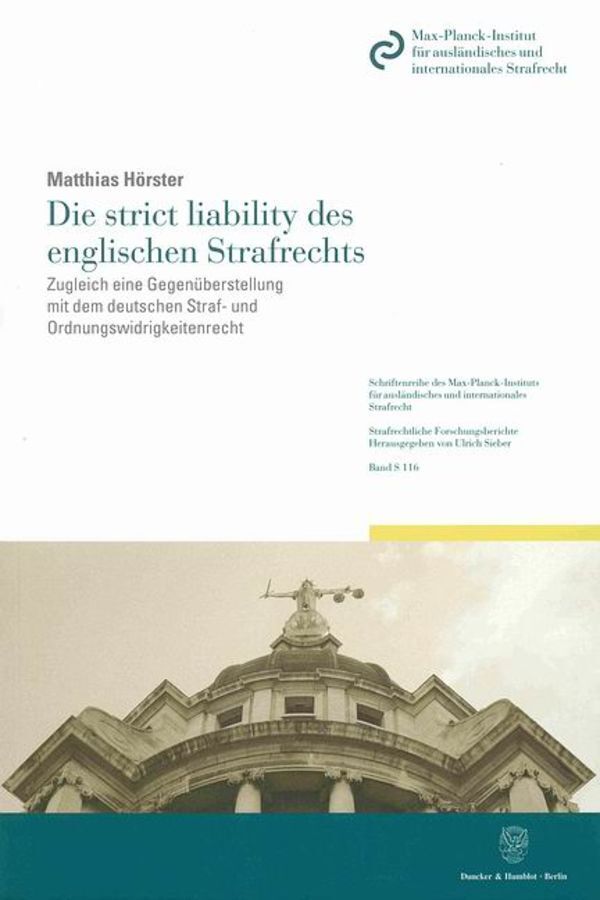 Die strict liability des englischen Strafrechts.
