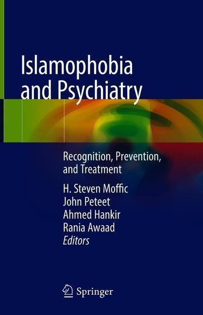 Islamophobia and Psychiatry